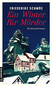 Ein Winter für Mörder - von Friederike Schmöe