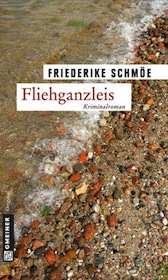 Fliehganzleis von Friederike Schmöe