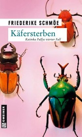 Käfersterben von Friederike Schmöe
